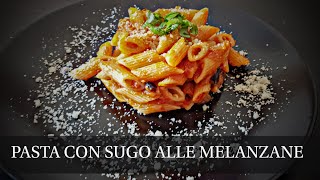 PASTA CON SUGO ALLE MELANZANE -RICETTA VELOCE-