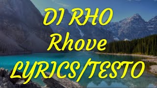 Rhove - Di Rho (Lyrics/testo)