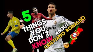 5 things you might don’t know about Cristiano Ronaldo!