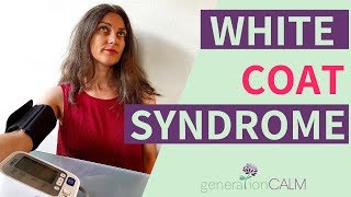 White coat syndrome - The psychological link