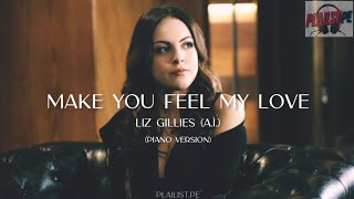 Make You Feel My Love - Liz Gillies (AI Cover) || [Lyric Video] || #NostalgIA Vol. 1