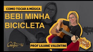 Como tocar a Música Bebi Minha Bicicleta