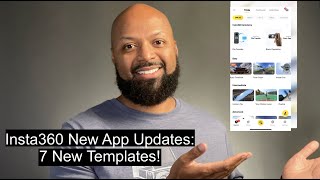 Insta360 New App Updates: 7 New Templates!