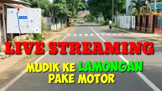 Motorvlog Gresik-Lamongan