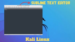 How to Install SUBLIME TEXT on Kali Linux