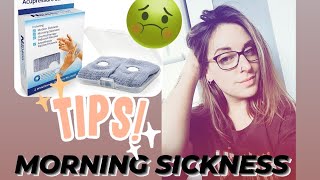 TOP TIPS ON MORNING SICKNESS | FIRST TRIMESTER