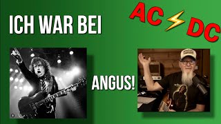 Ich war bei ANGUS! AC⚡️DC