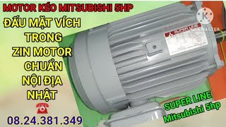 Motor kéo Super Line Mitsubishi 5hp # Đấu Mặt Vích trong # Chuẩn Zin đẹp ☎ Phong 08.24.381.349