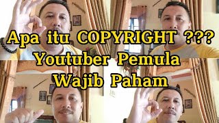 Copyright atau Hak Cipta || Youtuber Pemula Wajib Paham