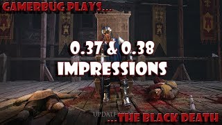 Gamerbug Plays - The Black Death 0.37 & 0.38 - Impressions