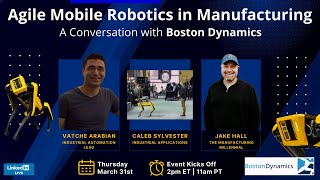 Agile Mobile Robotics in Manufacturing