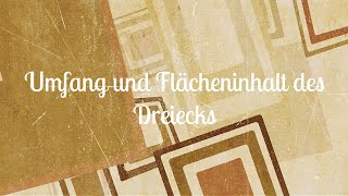 5 Umfang und Flächeninhalt des Dreiecks