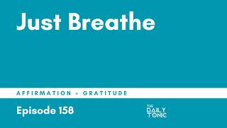 Just Breathe