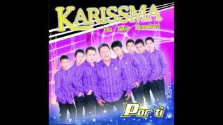 "ERES TU"   GRUPO KARISSMA DE FIKO RAMIREZ.