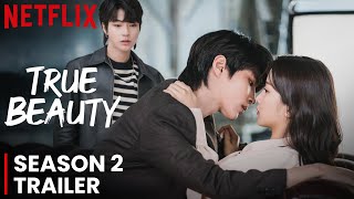 True Beauty Season 2 Trailer | Release Date | Everything You Need To Know!!