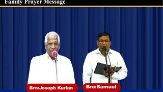 Family Prayer Message By Bro Joseph Kurian