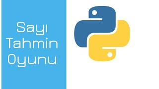 Python | Sayı Tahmin Oyunu