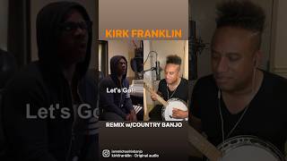 Kirk Franklin God Can Do All Things Remix w/Banjo Player in Nashville #KirkFranklinChallenge #Banjo