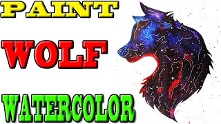 Beautiful WOLF IN SPACE - Watercolor painting animal / Aquarelle #0040 [WATERCOLOR] [Speed painting]