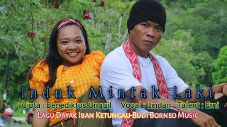 Induk Mintak Laki-Lagu Dayak Iban Ketungau