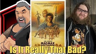 Is It Really That Bad? Mad Max Beyond Thunderdome (1985)