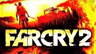 Far Cry 2 | Mission 12 | Walkthrough