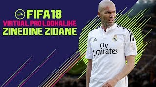 FIFA 18 | VIRTUAL PRO LOOKALIKE TUTORIAL - ZINEDINE ZIDANE