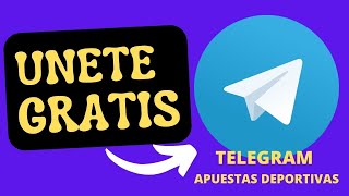 CANAL DE TELEGRAM GRATUITO PARA APUESTAS DEPORTIVAS