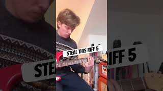 Steal This Riff #5