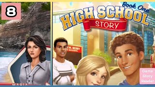 High School Story: Chapter 8|Choices|Book 1