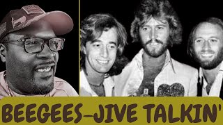 BEEGEES-JIVE TALKIN'-REACTION