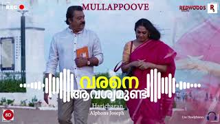 Mullappoove | 8D Audio | Varane Avashyamund | Suresh Gopi | Sobhana | Haricharan | Alphons Joseph