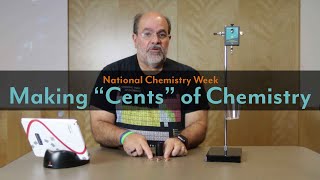 Making "Cents" of Chemistry