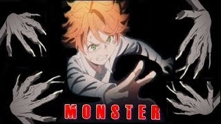 Yakusoku no Neverland 「AMV」 - Monster