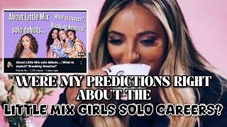 Were my predictions right about the Little Mix girls solo careers?