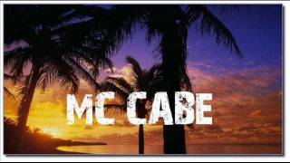 MC CABE feat. JULIAN KING - U got what I need! *NEW* SUMMER HIT!