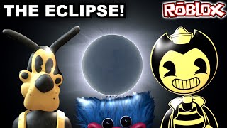 BENDY AND THE ECLIPSE! (BATIM Solar Eclipse Roblox)