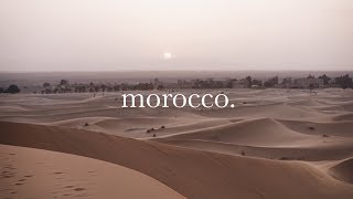 MOROCCO | Travel Diary 2017