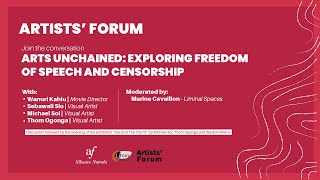 Arts Unchained : Exploring Freedom of Speech & Censorship