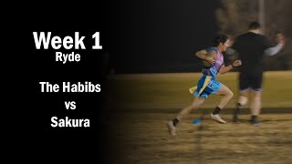 The Habibs vs Sakura - Ryde Monday Oztag Div 3 - Week 1