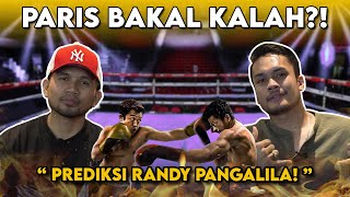 RANDY PANGALILA: PARIS BAKAL KALAH DARI KKAJHE ⁉️