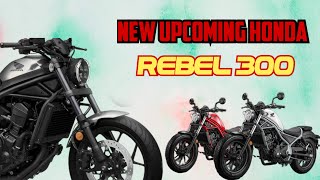 Honda Rebel 300 India Launch Updates 2025 | New Upcoming Honda Bikes India