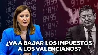 ¿Ximo Puig va a bajar los impuestos a los valencianos?