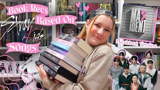 recommending books based off k-pop songs 💗| MAXIDENT: Stray Kids