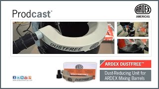 ARDEX DUSTFREE™ Dust- Reducing Unit  - Prodcast®