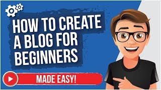 How To Create A Blog For Beginners (FAST)