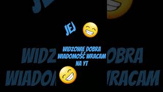 wracam na yt jej