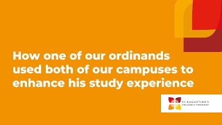 How one of our ordinands used both of our campuses to enhance his study experience