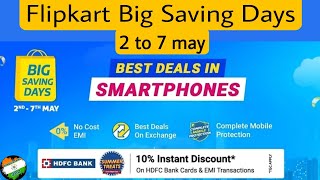 #flipkart #bigsavingdays (pick your best smartphone according to the price) from 2 to 7 may...