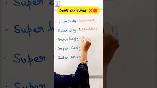 Don't always say 'super'. ❌  #synonyms #shorts #education #viral #ytshorts #english #vocabulary